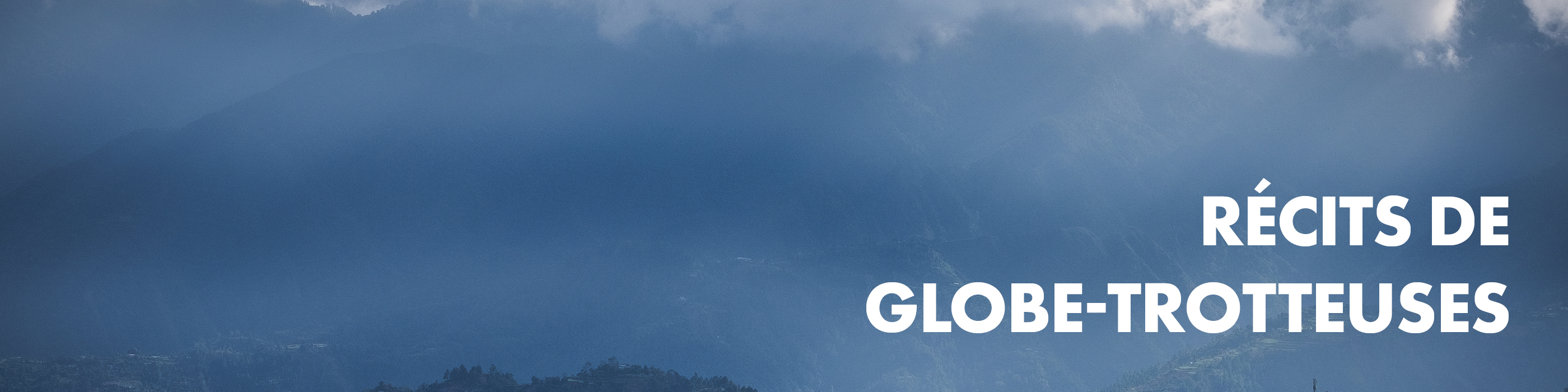Récit globe-trotteuse